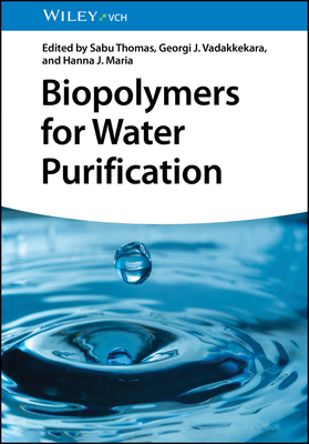 Biopolymers for Water Purification 3527350098 Book Cover