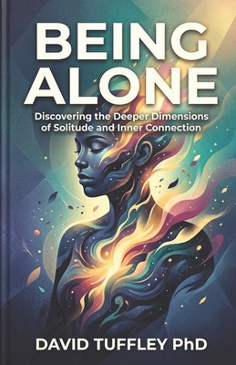Being Alone 1493619640 Book Cover