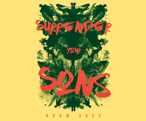 Surrender Your Sons 1662028431 Book Cover