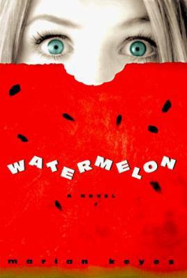 Watermelon 038097617X Book Cover