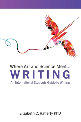 Where Art and Science Meet...Writing: An Intern... B0C4F1Y3M8 Book Cover