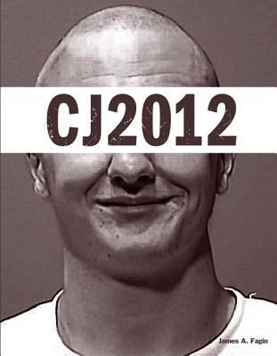 CJ 2012 (The Justice Series) 0132818353 Book Cover