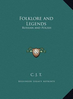 Folklore and Legends: Russian and Polish 1169729916 Book Cover