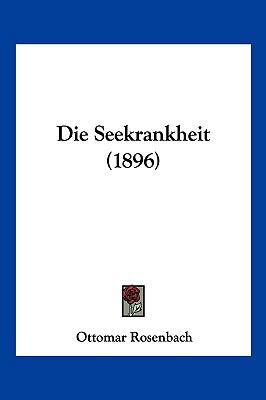 Die Seekrankheit (1896) [German] 1161126309 Book Cover