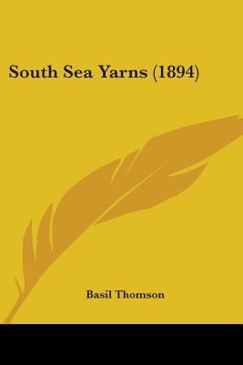 South Sea Yarns (1894) 143713601X Book Cover