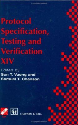 Protocol Specification, Testing and Verificatio... 0412636409 Book Cover