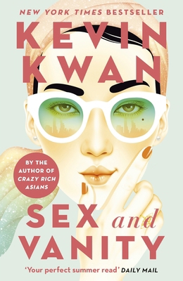 Sex and Vanity: from the bestselling author of ... 1786091054 Book Cover