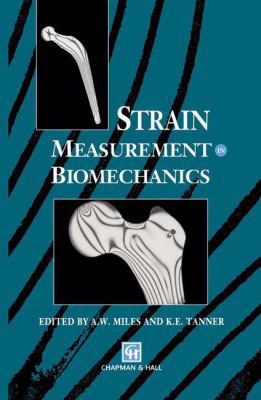 Strain Measurement in Biomechanics 9401050295 Book Cover