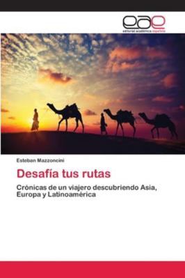 Desafía tus rutas [Spanish] 6202156201 Book Cover