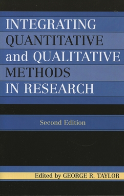 Integrating Quantitative and Qualitative Method... 0761832408 Book Cover