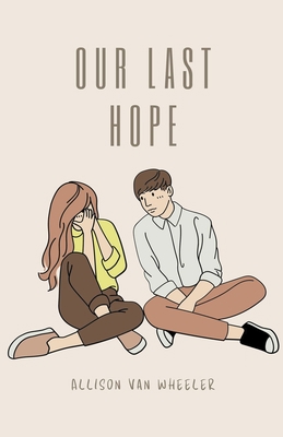 Our Last Hope B0CBDKK9QN Book Cover