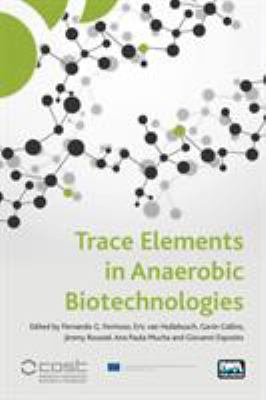 Trace Elements in Anaerobic Biotechnologies 1789060214 Book Cover