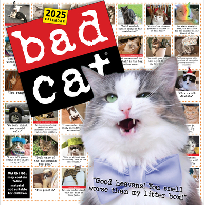 Bad Cat Wall Calendar 2025: Celebrating the Mis... 1523526327 Book Cover