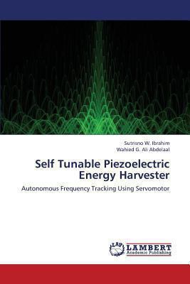 Self Tunable Piezoelectric Energy Harvester 3659336645 Book Cover