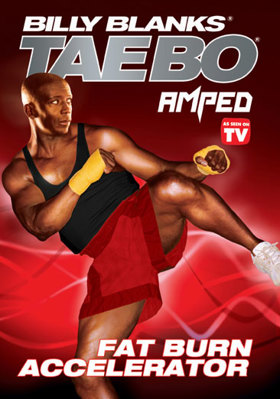 Billy Blanks: Tae Bo Amped - Fat Burn Accelerator B000TJ6P74 Book Cover