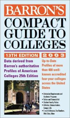 Barron's Compact Guide to Colleges: 2003 Edition 0764117858 Book Cover