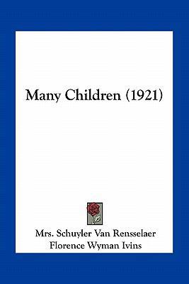 Many Children (1921) 1163931438 Book Cover