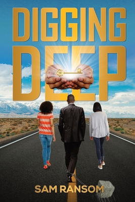 Digging Deep [Large Print] B0CGCPGWPM Book Cover