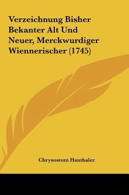 Verzeichnung Bisher Bekanter Alt Und Neuer, Mer... [German] 1162050209 Book Cover