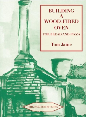 Building a Wood-Fired Oven for Bread and Pizza B007RDNS02 Book Cover