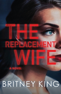 The Replacement Wife 1985849836 Book Cover