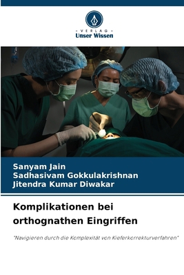 Komplikationen bei orthognathen Eingriffen [German] 6203552372 Book Cover