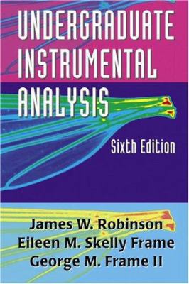 Undergraduate Instrumental Analysis 0824753593 Book Cover