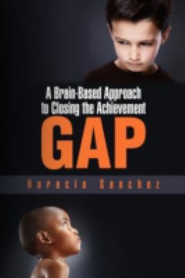 A Brain-Based Approach to Closing the Achieveme... 1436382068 Book Cover