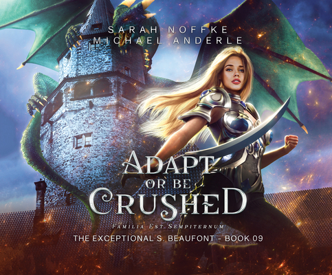 Adapt or Be Crushed            Book Cover