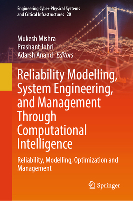 Reliability Modelling, System Engineering, and ... 3032180929 Book Cover