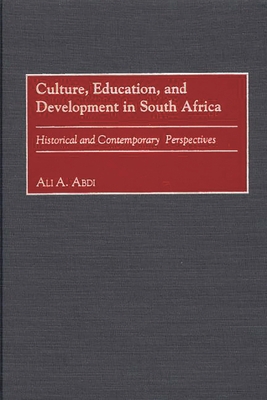 Culture, Education, and Development in South Af... 089789815X Book Cover