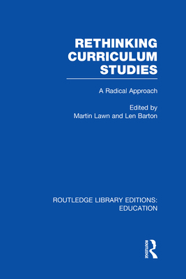 Rethinking Curriculum Studies 0415664659 Book Cover