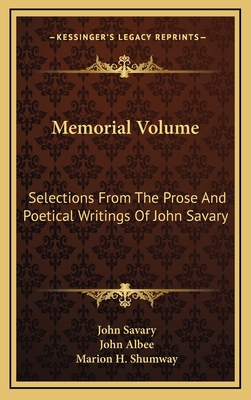 Memorial Volume: Selections from the Prose and ... 1163737933 Book Cover