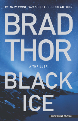 Black Ice: A Thriller [Large Print] B09VJ1535H Book Cover