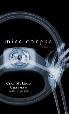 Miss Corpus 0786867388 Book Cover