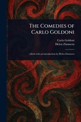 The Comedies of Carlo Goldoni 1023263068 Book Cover