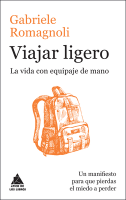 Viajar Ligero [Spanish] 8416222223 Book Cover