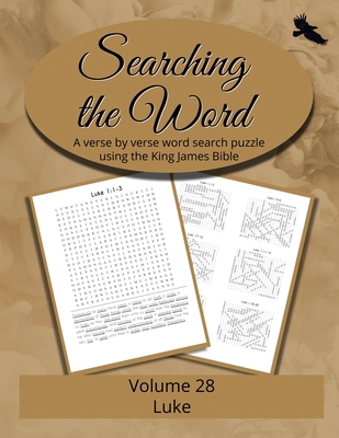 Searching the Word, Volume 28: Luke B0F3CYFXLL Book Cover