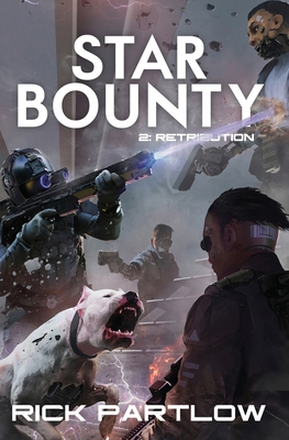 Star Bounty: Retribution: (A Military Sci-Fi Se... B0B5LQ546Q Book Cover