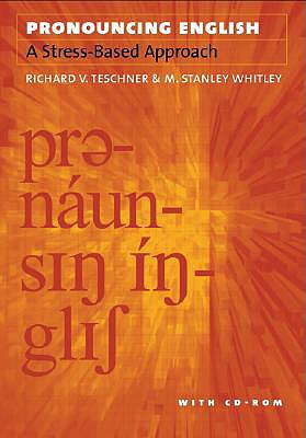 Pronouncing English: A Stress-Based Approach wi... 1589010027 Book Cover