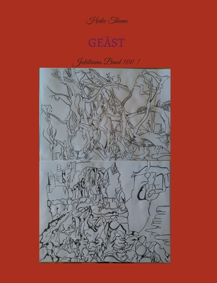 Geäst: Jubiläums Band 100 ! [German] 3758300568 Book Cover
