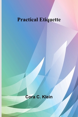 Practical Etiquette 9361477528 Book Cover
