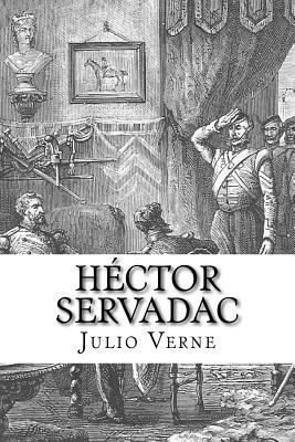 Hector Servadac [Spanish] 1981399410 Book Cover