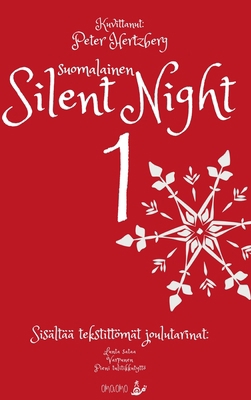 Suomalainen Silent Night 1 [Finnish] 1715766350 Book Cover