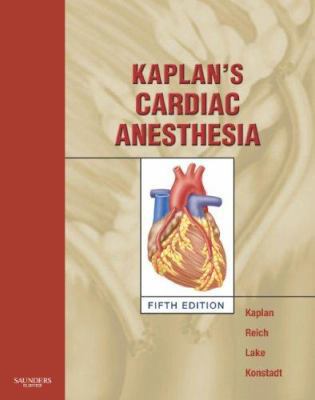 Kaplan's Cardiac Anesthesia: In Cardiac and Non... 1416002537 Book Cover