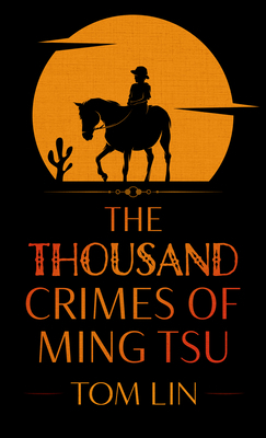 The Thousand Crimes of Ming Tsu [Large Print] B09VJJMR2V Book Cover