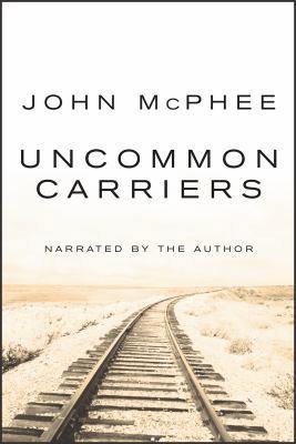 Uncommon Carriers 1428105670 Book Cover