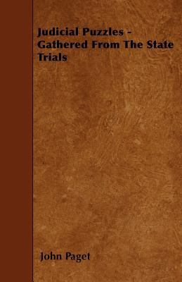 Judicial Puzzles - Gathered From The State Trials 1446001431 Book Cover