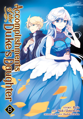 Accomplishments of the Duke's Daughter (Manga) ... 1648279090 Book Cover