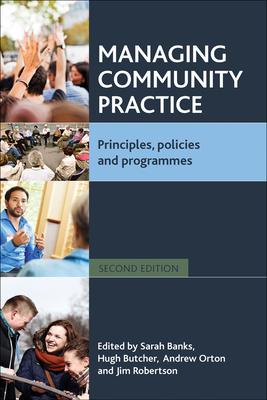 Managing Community Practice: Principles, Polici... 1447301242 Book Cover